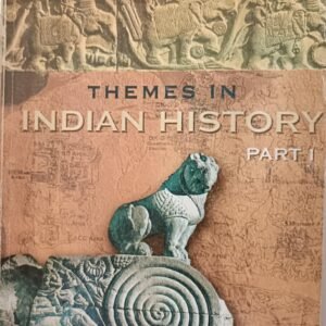 THEMES IN INDIAN HISTORY PART-1