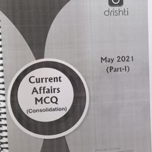 Drishti IAS Current Affairs MCQ Consolidation