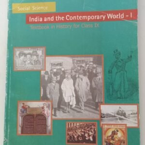 India and the Contemporary World-I Textbook in History for class- IX
