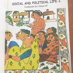 SOCIAL SCIENCE SOCIAL AND POLITICAL LIFE-1 Textbook for class VI