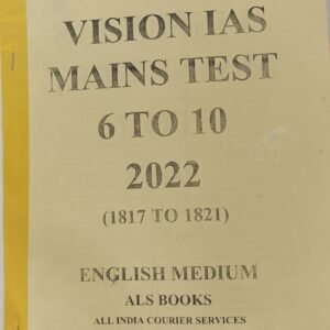 VISION IAS MAINS TEST 6 TO 10(2022)-1817 to 1821