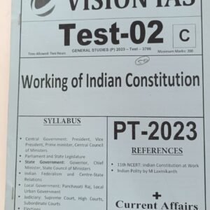 Working of Indian Constitution Test-02 Vision IAS